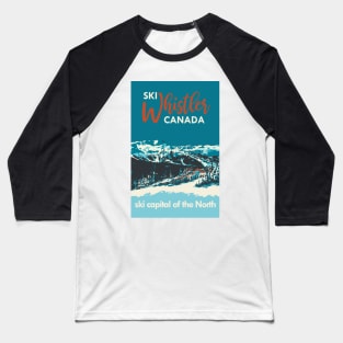 Vintage Whistler Canada Ski Poster Baseball T-Shirt